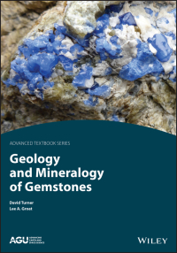 Cover image: Geology and Mineralogy of Gemstones 1st edition 9781119299851
