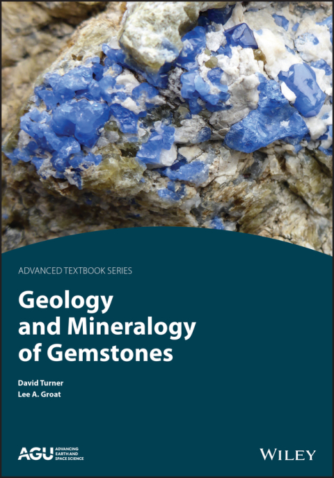 Cover image for book Geology and Mineralogy of Gemstones