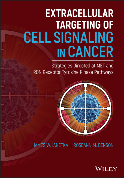 Cover image for book Extracellular Targeting of Cell Signaling in Cancer: Strategies Directed at MET and RON Receptor Tyrosine Kinase Pathways