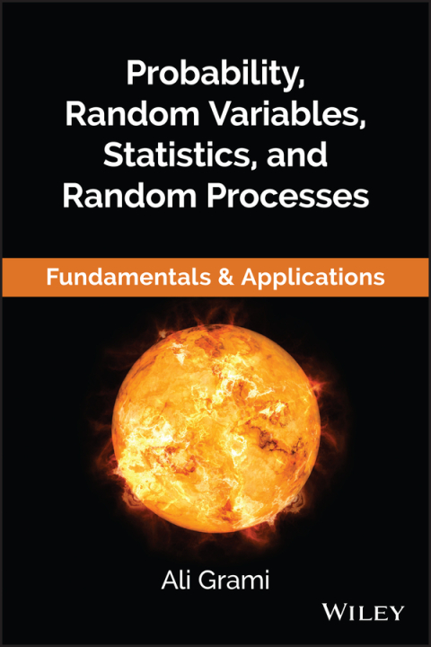 Cover image for book Probability, Random Variables, Statistics, and Random Processes