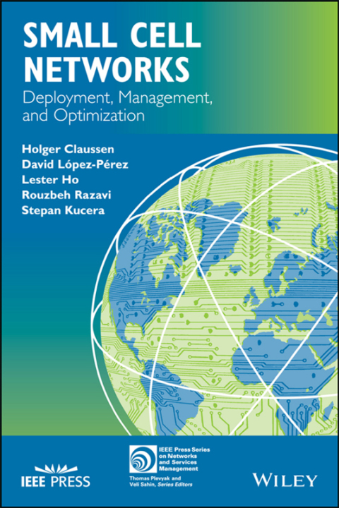 Cover image for book Small Cell Networks: Deployment, Management, and Optimization