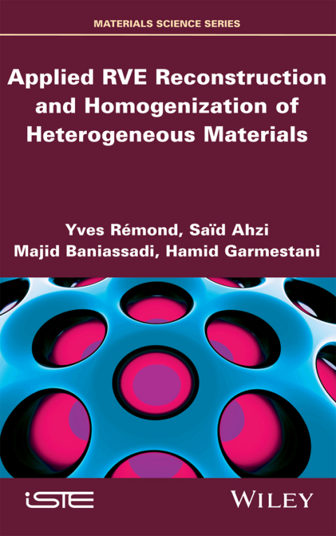 Cover image for book Applied RVE Reconstruction and Homogenization of Heterogeneous Materials
