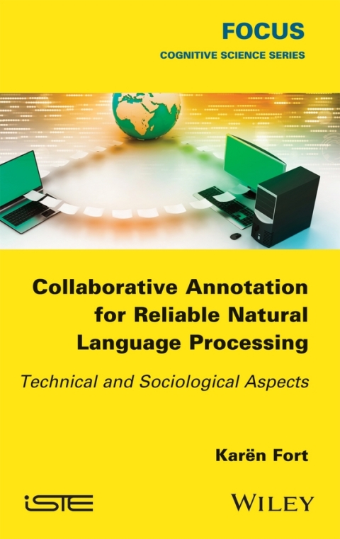 Cover image for book Collaborative Annotation for Reliable Natural Language Processing: Technical and Sociological Aspects