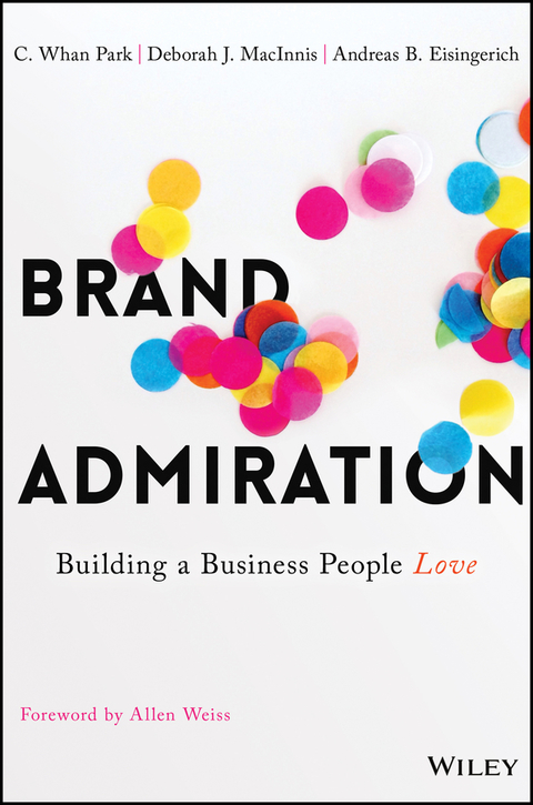 Cover image for book Brand Admiration: Building A Business People Love