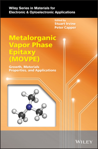 صورة الغلاف: Metalorganic Vapor Phase Epitaxy (MOVPE) 1st edition 9781119313014
