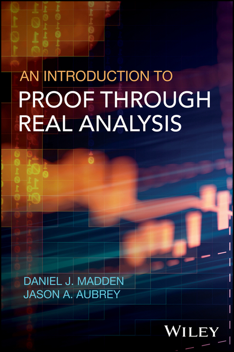 Cover image for book An Introduction to Proof through Real Analysis