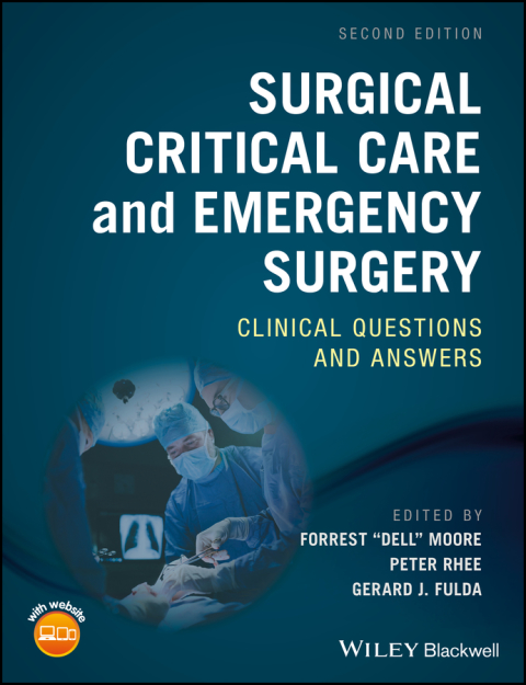 Surgical Critical Care and Emergency Surgery: Clinical Questions and Answers 