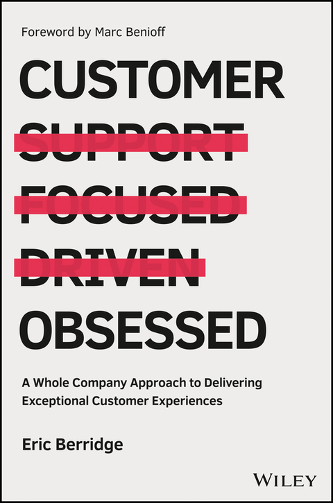 Cover image for book Customer Obsessed: A Whole Company Approach to Delivering Exceptional Customer Experiences