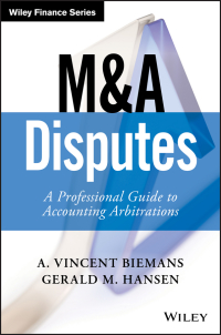 Cover image: M&A Disputes: A Professional Guide to Accounting Arbitrations 1st edition 9781119331919