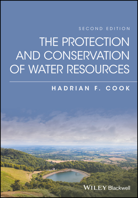 Cover image for book The Protection and Conservation of Water Resources