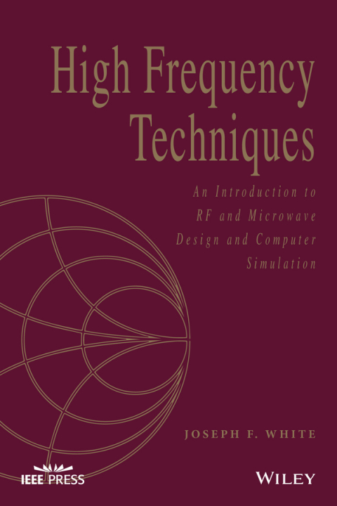 Cover image for book High Frequency Techniques: An Introduction to RF and Microwave Design and Computer Simulation
