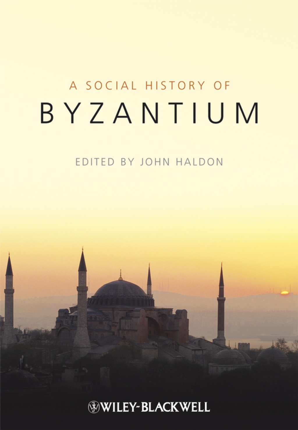 A Social History of Byzantium - 1st Edition (eBook)