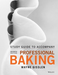 Cover image: Student Study Guide to accompany Professional Baking 7th edition 9781119148487