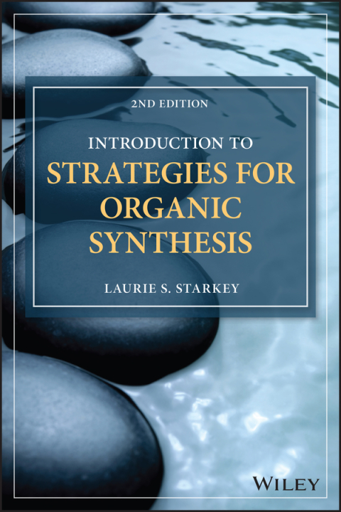 Cover image for book Introduction to Strategies for Organic Synthesis