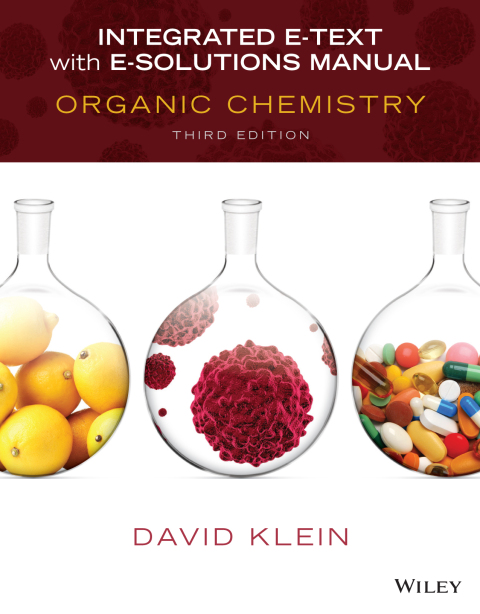 Organic Chemistry: Integrated with Solutions Manual