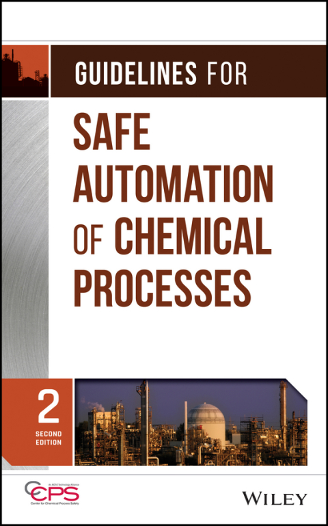 Guidelines for Safe Automation of Chemical Processes 