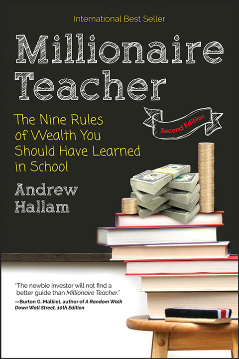 Cover image for book Millionaire Teacher: The Nine Rules of Wealth You Should Have Learned in School
