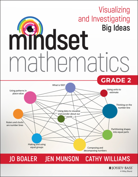 Mindset Mathematics: Visualizing and Investigating Big Ideas, Grade 2 