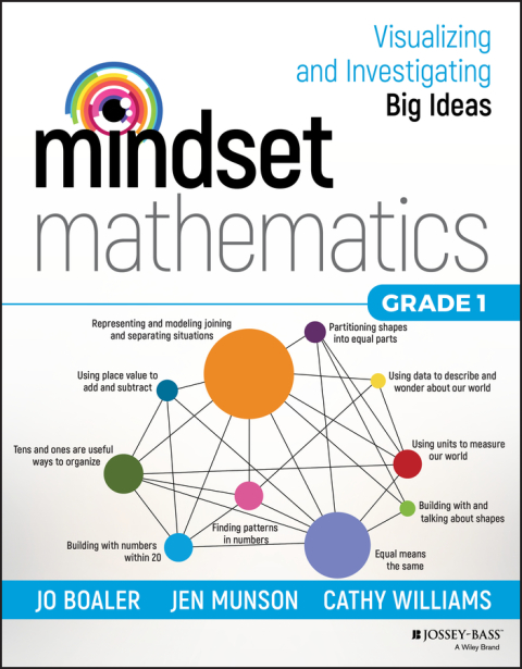 Mindset Mathematics: Visualizing and Investigating Big Ideas, Grade 1 