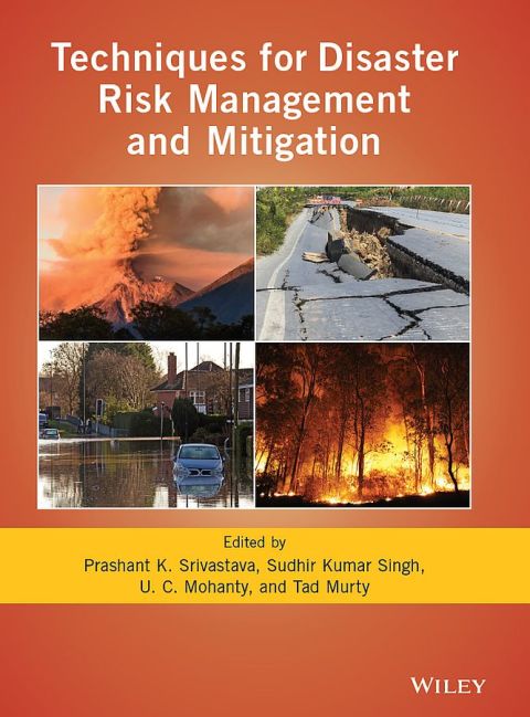 Techniques for Disaster Risk Management and Mitigation 