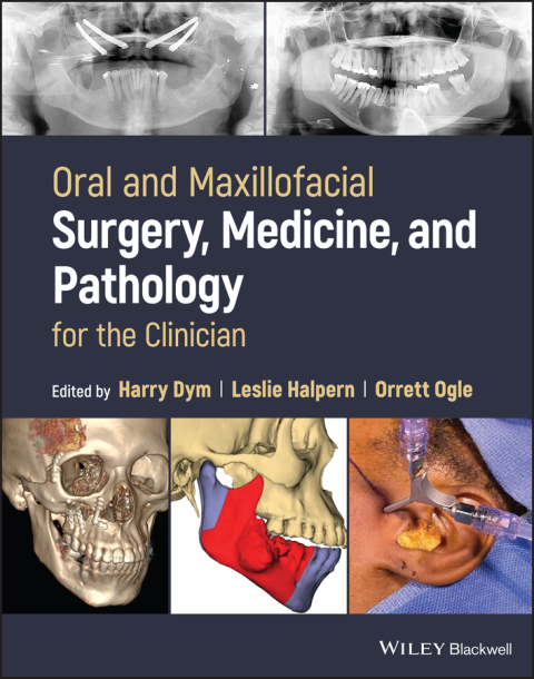 Cover image for book Oral and Maxillofacial Surgery, Medicine, and Pathology for the Clinician