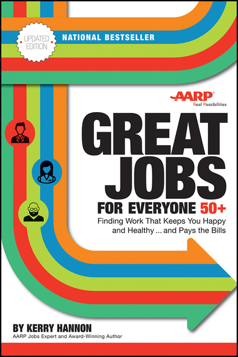 Cover image for book Great Jobs for Everyone 50 +, Updated Edition: Finding Work That Keeps You Happy and Healthy...and Pays the Bills