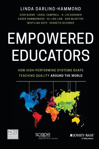 Empowered Educators: How High-Performing Systems Shape Teaching Quality Around the World