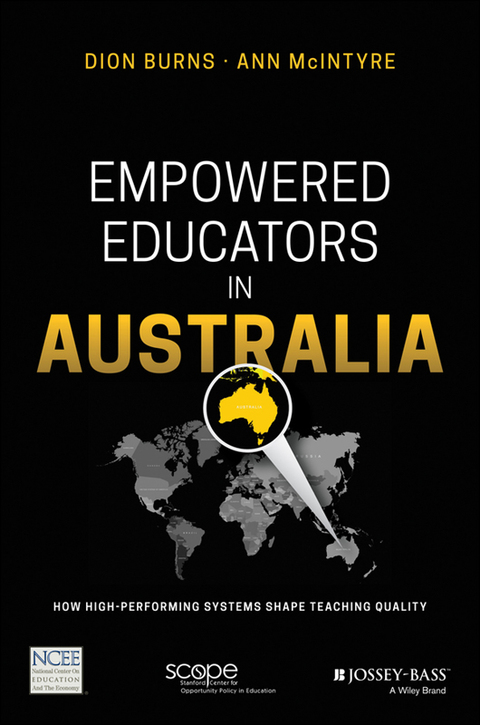 Cover image for book Empowered Educators in Australia: How High-Performing Systems Shape Teaching Quality