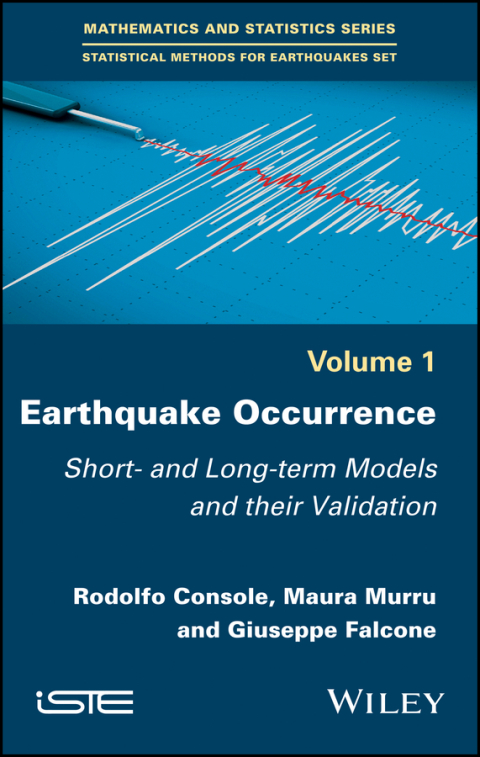 Cover image for book Earthquake Occurrence: Short- and Long-term Models and their Validation