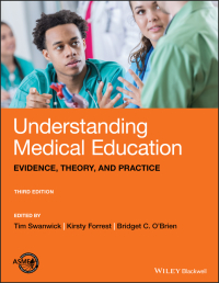 Understanding Medical Education Evidence Theory And