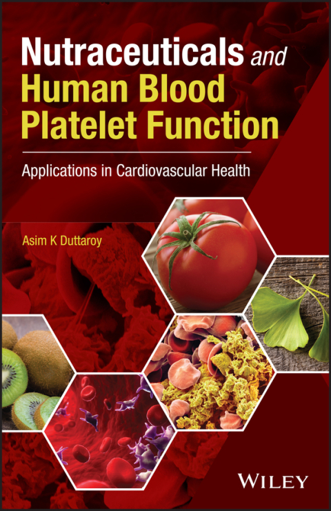 Cover image for book Nutraceuticals and Human Blood Platelet Function