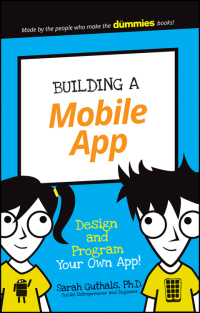 Cover image: Building a Mobile App 1st edition 9781119376422