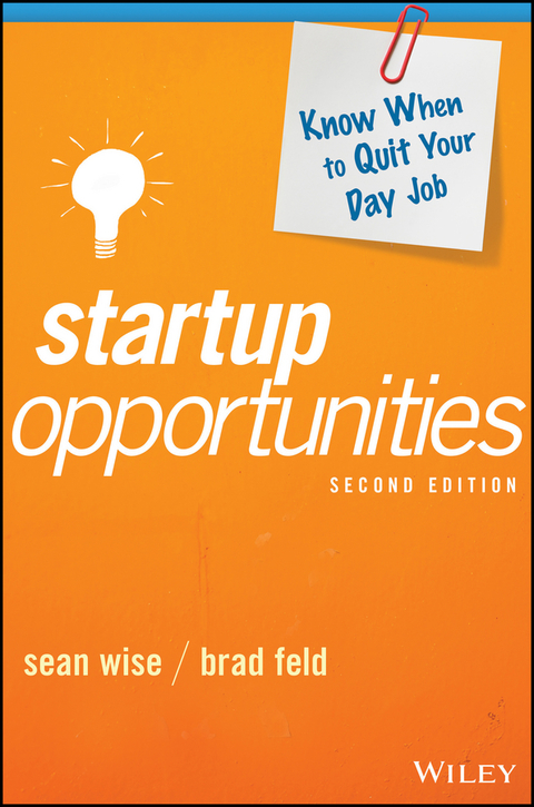 Cover image for book Startup Opportunities: Know When to Quit Your Day Job