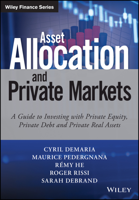 Cover image for book Asset Allocation and Private Markets