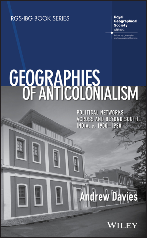 Geographies of Anticolonialism 