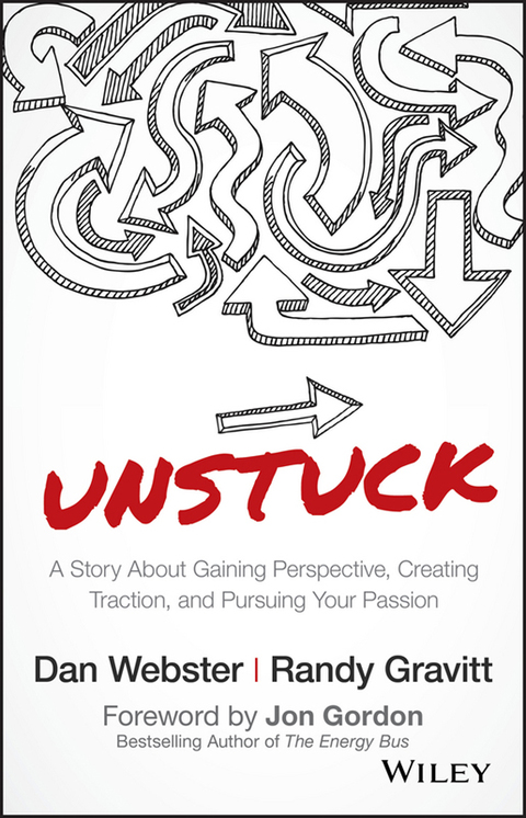 Cover image for book UNSTUCK: A Story About Gaining Perspective, Creating Traction, and Pursuing Your Passion