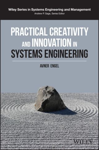 Practical Creativity and Innovation in Systems Engineering