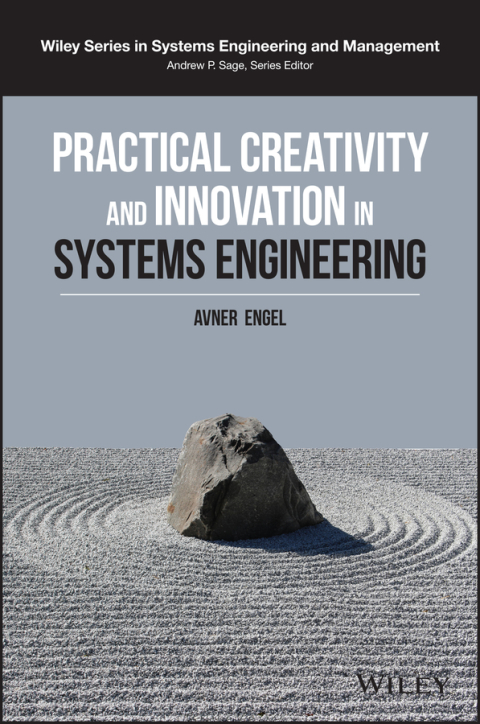 Cover image for book Practical Creativity and Innovation in Systems Engineering