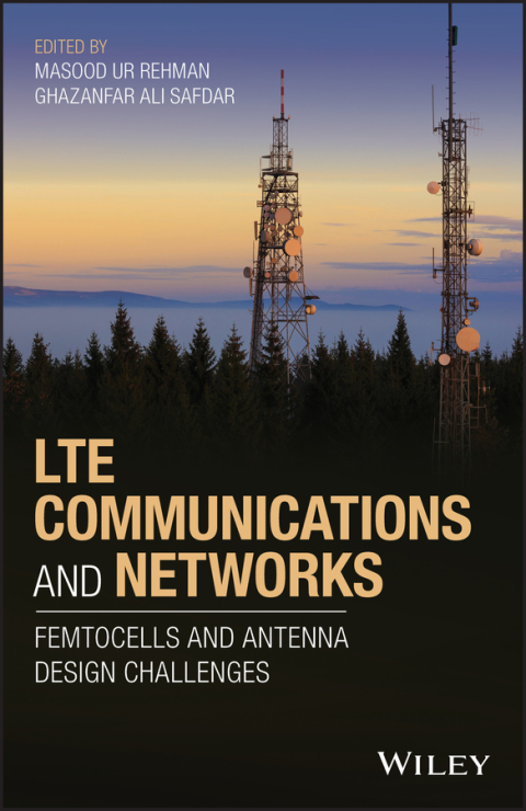 Cover image for book LTE Communications and Networks: Femtocells and Antenna Design Challenges