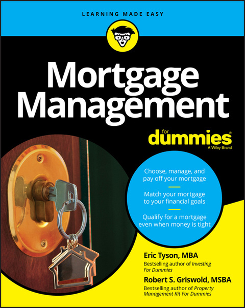 Mortgage Management For Dummies 