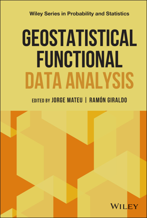 Cover image for book Geostatistical Functional Data Analysis