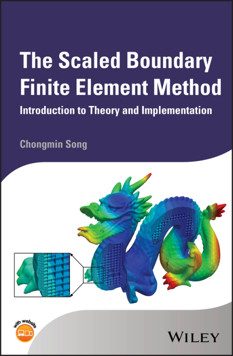 Cover image for book The Scaled Boundary Finite Element Method