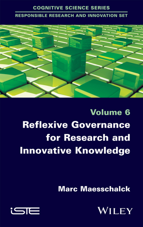 Cover image for book Reflexive Governance for Research and Innovative Knowledge
