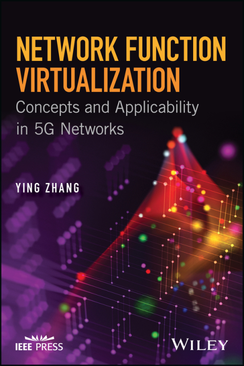 Cover image for book Network Function Virtualization: Concepts and Applicability in 5G Networks
