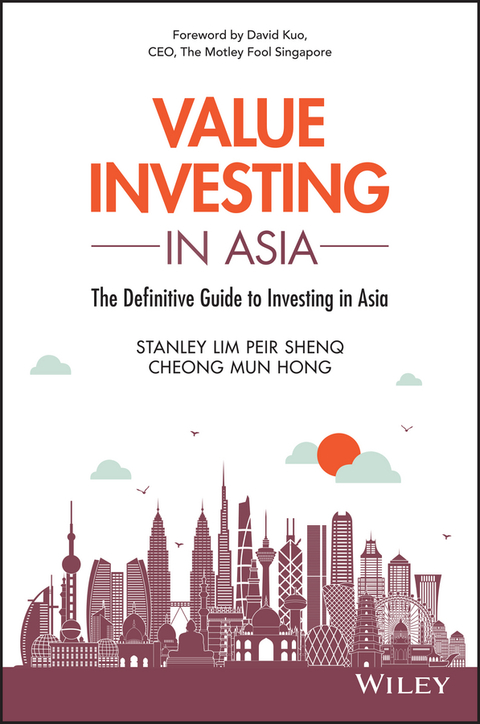 Cover image for book Value Investing in Asia: The Definitive Guide to Investing in Asia