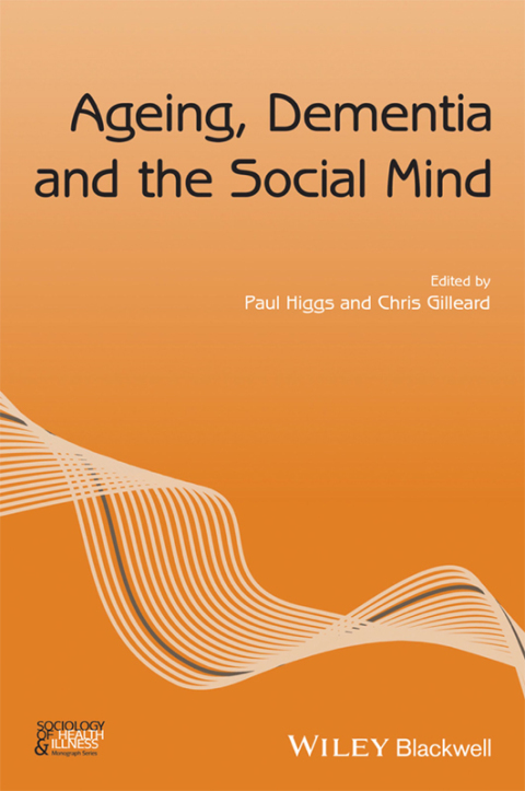 Cover image for book Ageing, Dementia and the Social Mind