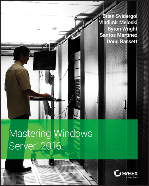 Mastering Windows Server 2016 