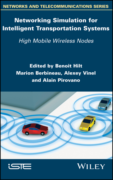 Cover image for book Networking Simulation for Intelligent Transportation Systems: High Mobile Wireless Nodes