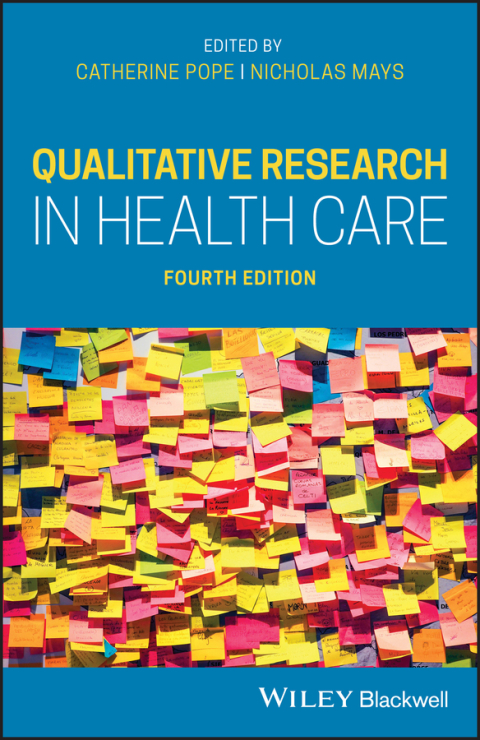 Cover image for book Qualitative Research in Health Care, 4th Edition