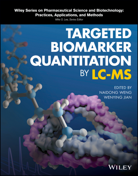 Cover image for book Targeted Biomarker Quantitation by LC-MS